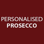 Personalised Prosecco Section